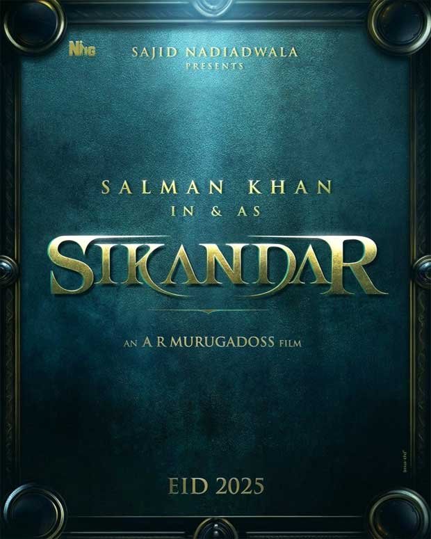 CONFIRMED! Salman Khan announces film Sikandar for Eid 2025 with Sajid Nadiadwala and AR Murugadoss